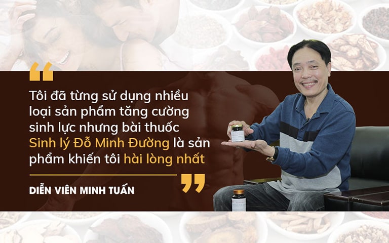 Diễn viên Minh Tuấn phản hồi về hiệu quả bài thuốc Sinh Lý Nam Đỗ Minh