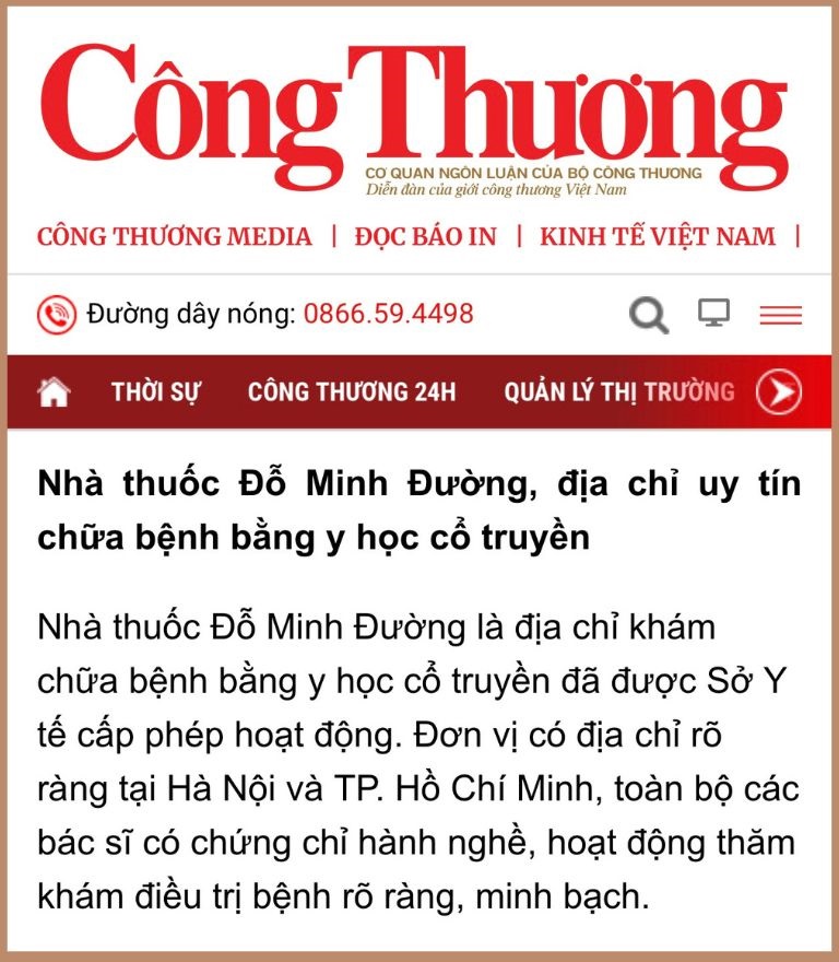 Đỗ Minh Đường là địa chỉ khám chữa bệnh uy tín bằng YHCT được báo Công Thương công nhận