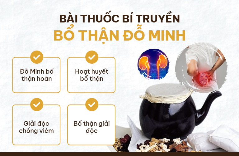 Bài thuốc Bổ Thận Đỗ Minh bao gồm 4 bài thuốc nhỏ